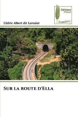 Sur la route d'Ella 1