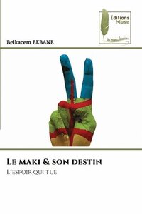 bokomslag Le maki & son destin