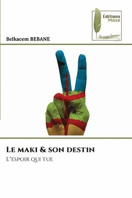 bokomslag Le maki & son destin