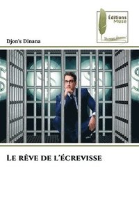 bokomslag Le rve de l'crevisse