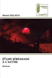 bokomslag D'une jérémiade à l'autre