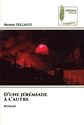 bokomslag D'une jérémiade à l'autre