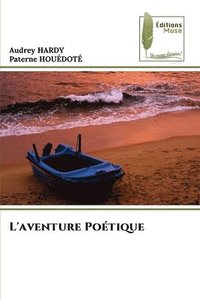 bokomslag L'aventure Potique