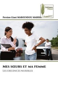 bokomslag Mes soeurs et ma femme