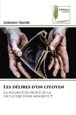Damadja Traoré, DAMADJA TRAORÉ - Les délires d'un citoyen, Häftad