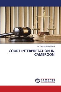 bokomslag Court Interpretation in Cameroon