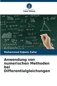 bokomslag Anwendung von numerischen Methoden bei Differentialgleichungen