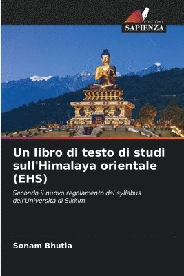 bokomslag Un libro di testo di studi sull'Himalaya orientale (EHS)