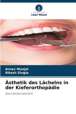 bokomslag sthetik des Lchelns in der Kieferorthopdie