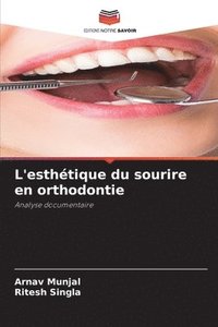 bokomslag L'esthtique du sourire en orthodontie