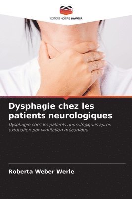 Dysphagie chez les patients neurologiques 1