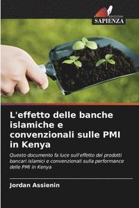 bokomslag L'effetto delle banche islamiche e convenzionali sulle PMI in Kenya