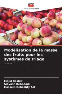 bokomslag Modlisation de la masse des fruits pour les systmes de triage