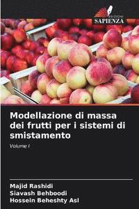 bokomslag Modellazione di massa dei frutti per i sistemi di smistamento