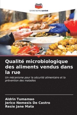 bokomslag Qualit microbiologique des aliments vendus dans la rue