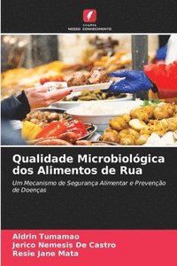 bokomslag Qualidade Microbiolgica dos Alimentos de Rua
