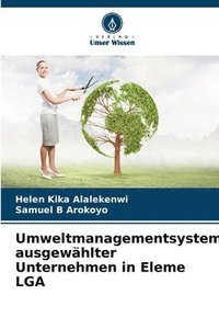 bokomslag Umweltmanagementsysteme ausgewhlter Unternehmen in Eleme LGA