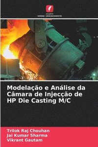 bokomslag Modelao e Anlise da Cmara de Injeco de HP Die Casting M/C