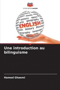 bokomslag Une introduction au bilinguisme