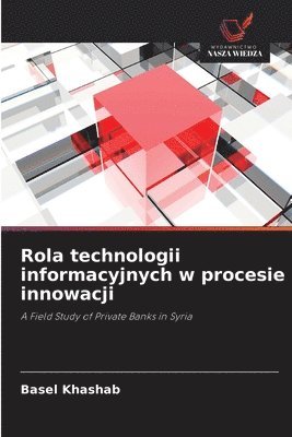 Rola technologii informacyjnych w procesie innowacji 1