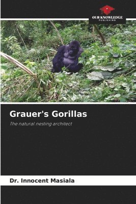 bokomslag Grauer's Gorillas