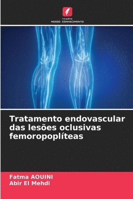 Tratamento endovascular das leses oclusivas femoropoplteas 1