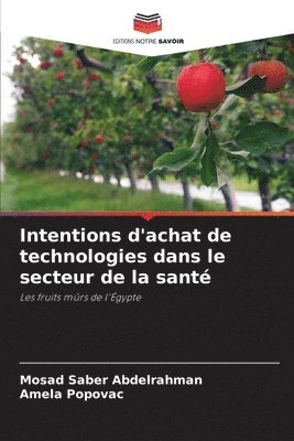 bokomslag Intentions d'achat de technologies dans le secteur de la sant