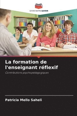 bokomslag La formation de l'enseignant rflexif