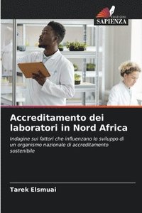 bokomslag Accreditamento dei laboratori in Nord Africa