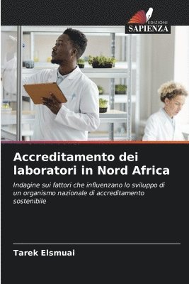 bokomslag Accreditamento dei laboratori in Nord Africa