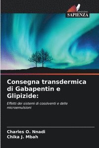 bokomslag Consegna transdermica di Gabapentin e Glipizide