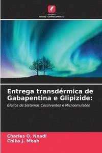 bokomslag Entrega transdrmica de Gabapentina e Glipizide