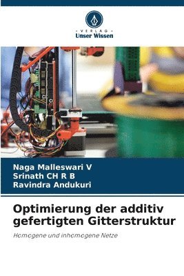 bokomslag Optimierung der additiv gefertigten Gitterstruktur