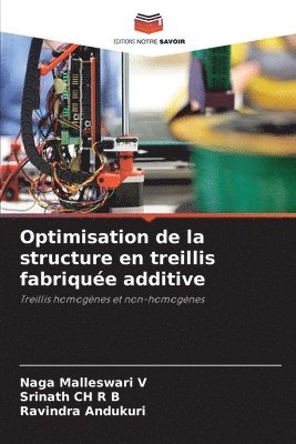 bokomslag Optimisation de la structure en treillis fabriquée additive