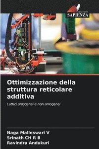 bokomslag Ottimizzazione della struttura reticolare additiva