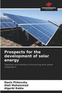 bokomslag Prospects for the development of solar energy