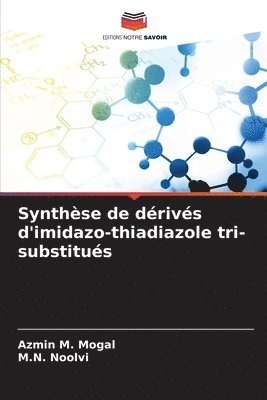 Synthse de drivs d'imidazo-thiadiazole tri-substitus 1