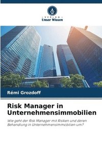 bokomslag Risk Manager in Unternehmensimmobilien