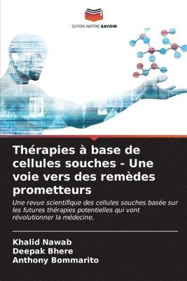 bokomslag Thrapies  base de cellules souches - Une voie vers des remdes prometteurs