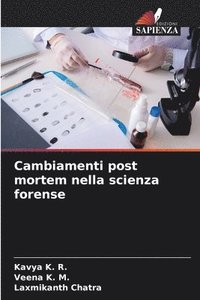 bokomslag Cambiamenti post mortem nella scienza forense