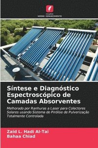 bokomslag Sntese e Diagnstico Espectroscpico de Camadas Absorventes