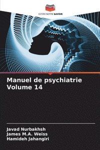 bokomslag Manuel de psychiatrie Volume 14