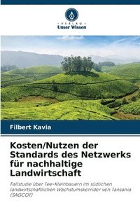 bokomslag Kosten/Nutzen der Standards des Netzwerks für nachhaltige Landwirtschaft