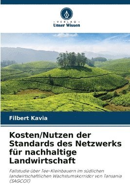 bokomslag Kosten/Nutzen der Standards des Netzwerks fr nachhaltige Landwirtschaft