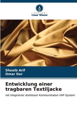 Entwicklung einer tragbaren Textiljacke 1