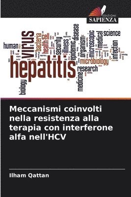 Meccanismi coinvolti nella resistenza alla terapia con interferone alfa nell'HCV 1