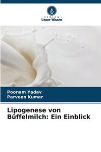 bokomslag Lipogenese von Bffelmilch