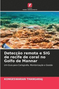 bokomslag Deteco remota e SIG de recife de coral no Golfo de Mannar