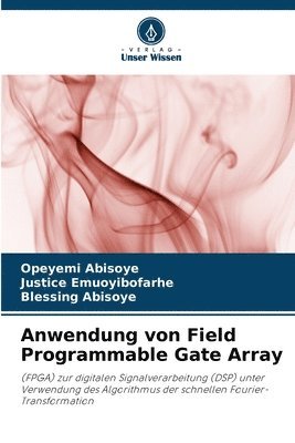 Anwendung von Field Programmable Gate Array 1