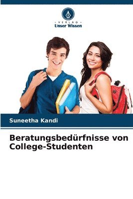 bokomslag Beratungsbedrfnisse von College-Studenten